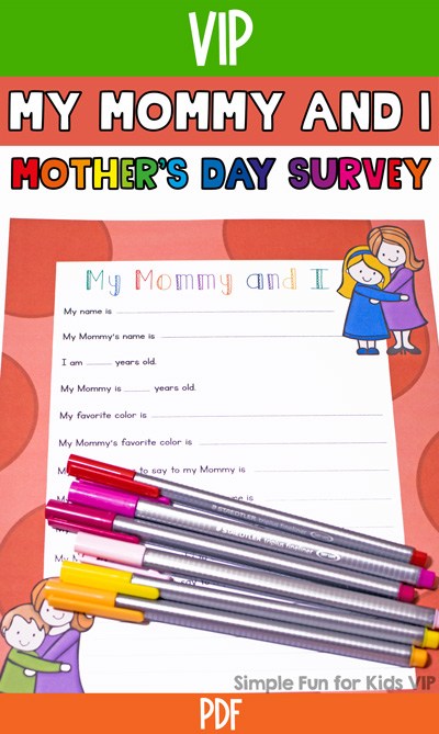 This printable My Mommy and I Mother's Day Survey is so cute! I can't wait to compare what my preschooler replies over the years - and soon my toddler will be able to join in, too!
