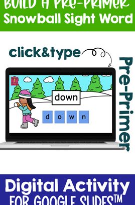 Digital Build a Snowball Pre-Primer Sight Word Click&Type