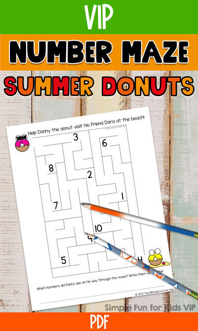 Pinnable image for the VIP version of Summer Donuts Number Maze; at the top, there's a green "VIP" banner with white writing above an orange banner that says number maze in black capital letters and summer donuts underneath. At the bottom, there's a Simple Fun for Kids watermark above an orange banner saying PDF. The main picture is of the number maze on top of a wooden table with 2 pencils on top of the printable.